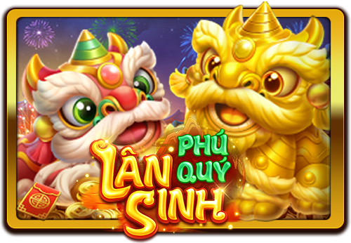 Lân Sinh Phú Quý-thumbnail image